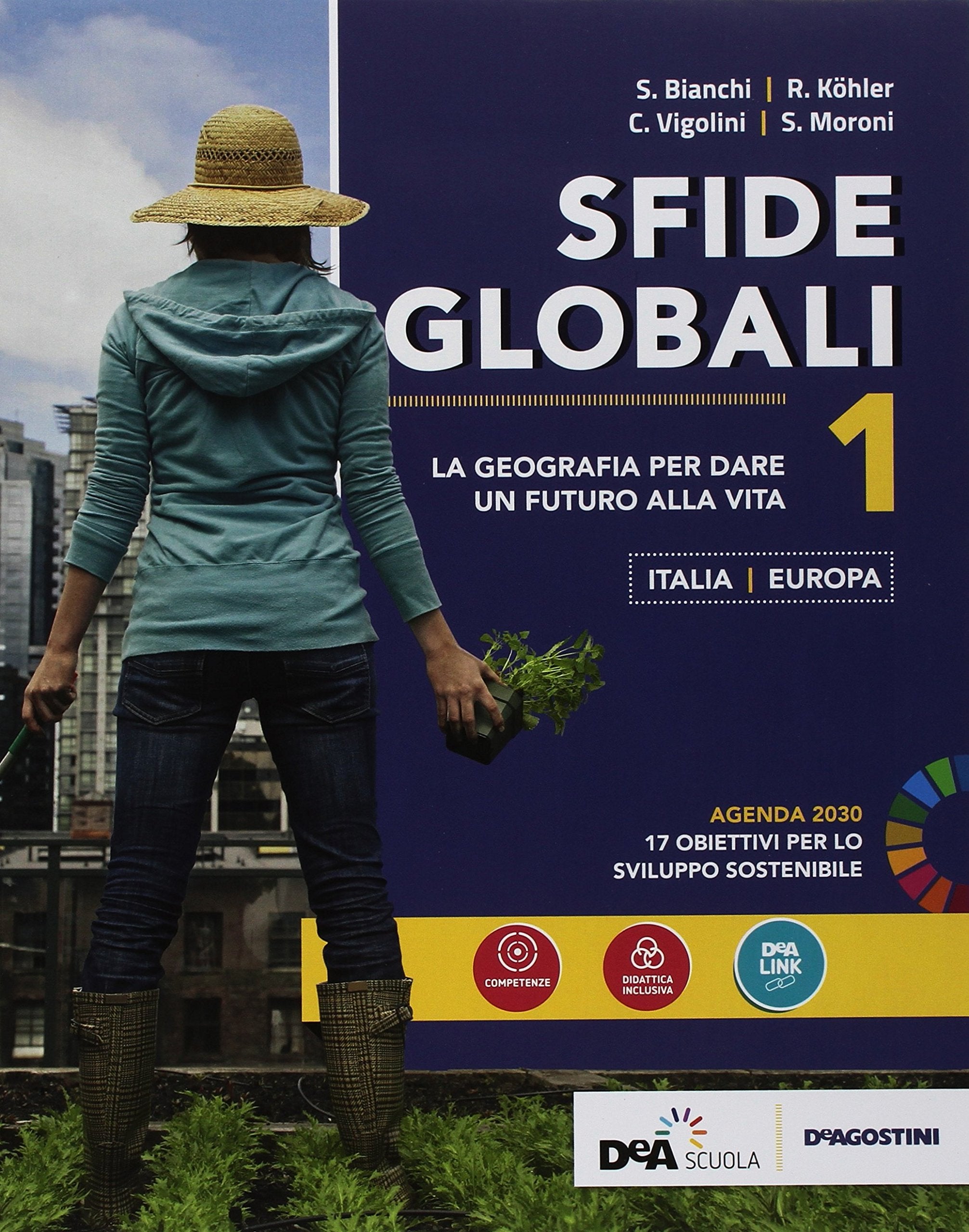 Sfide globali. Per le Scuole superiori. Con ebook. Con espansione online. Italia-Europa (Vol. 1) Study Guides