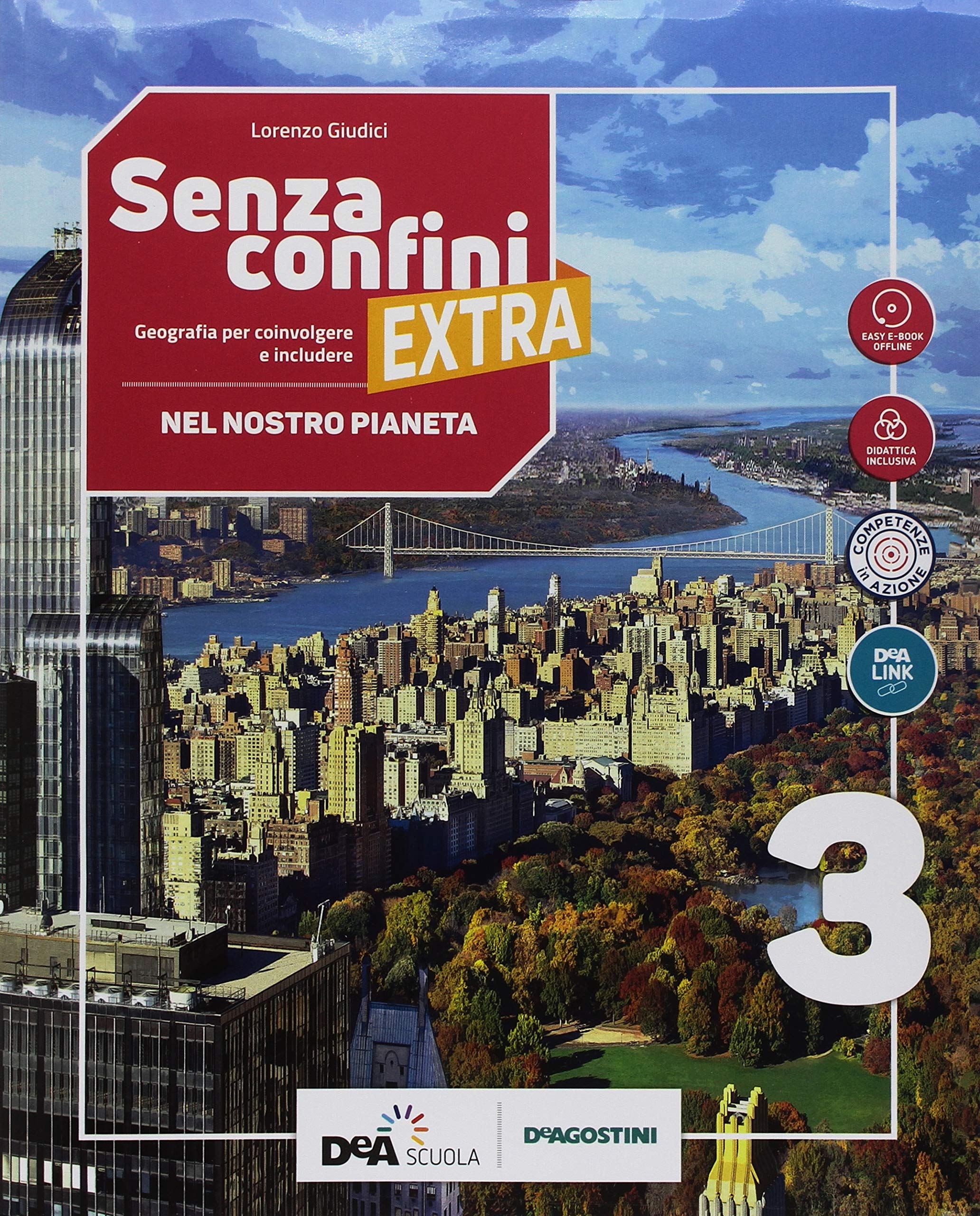 Senza confini extra. Con atlante e percorsi interdisciplinari aggiornati. Per la Scuola media. Con ebook. Con espansione online. Con DVD-ROM (Vol. 3) Natural Sciences