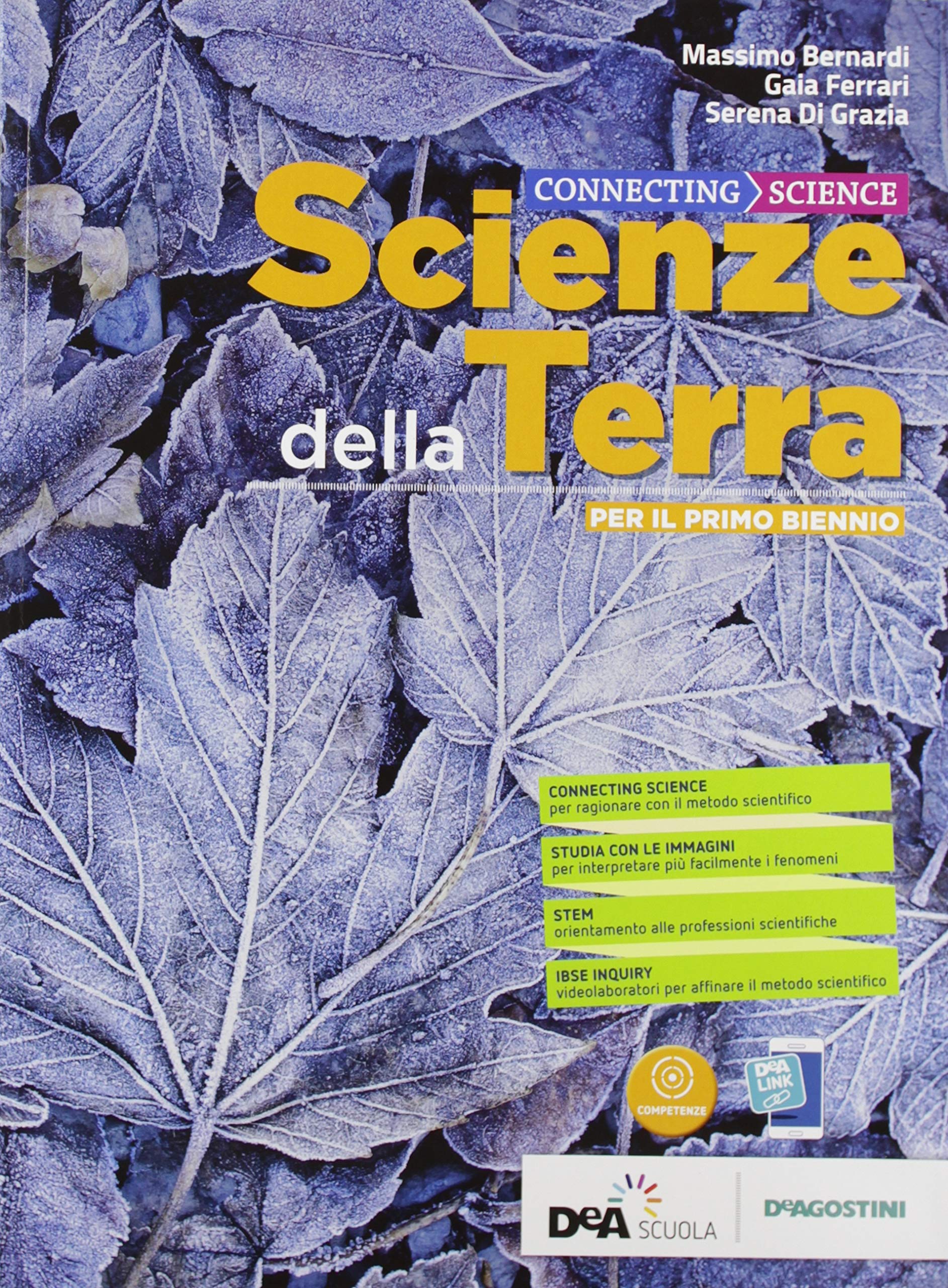 Connecting science. Scienze della terra. Per il primo biennio delle Scuole superiori. Con e-book. Con espansione online (Vol. 1) book