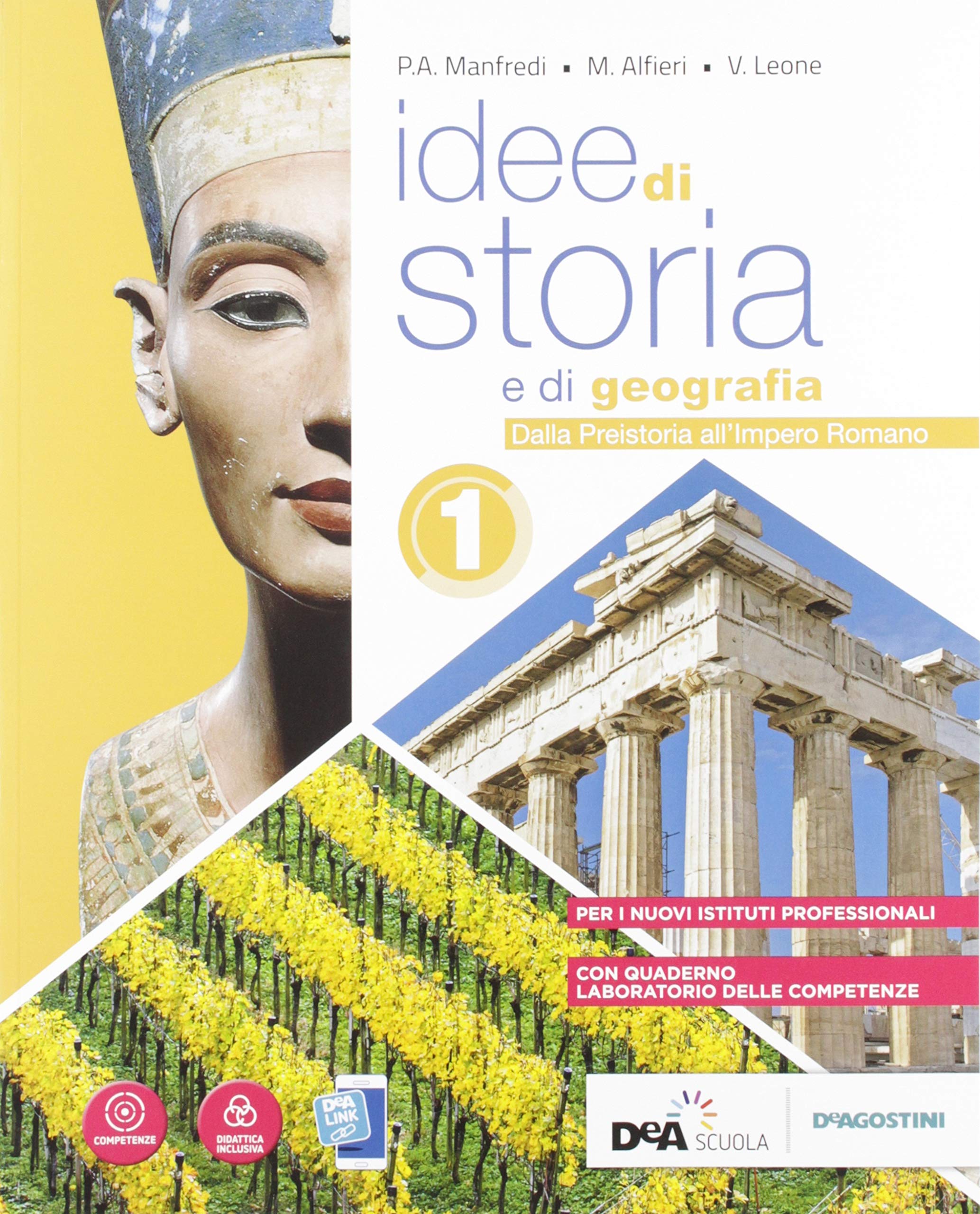 Idee di storia e di geografia. Con Laboratorio competenze. Per le Scuole superiori. Con e-book. Con espansione online (Vol. 1) book