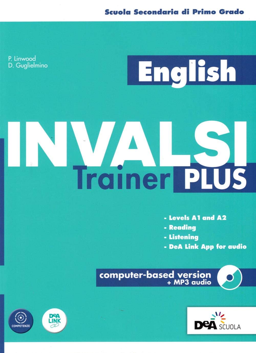 English INVALSI trainer Plus. Per la Scuola media. Con CD-Audio book
