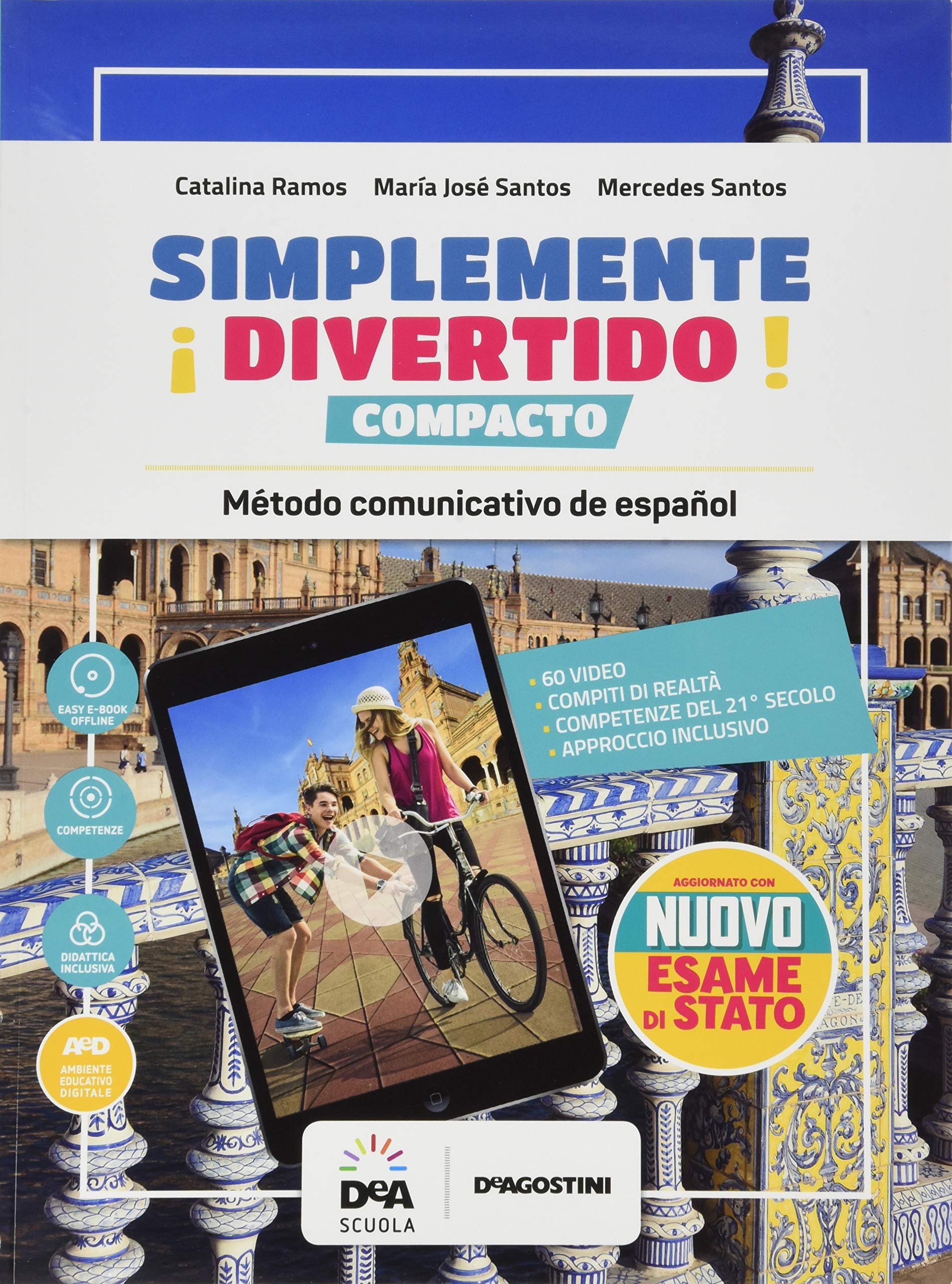 ¡Simplemente divertido! Compacto. Con nuovo esame di Stato. Con Grámatica. Con En mapas. Per la Scuola media. Con e-book. Con espansione online. Con ... per il download. Con DVD-ROM: easy e-book book
