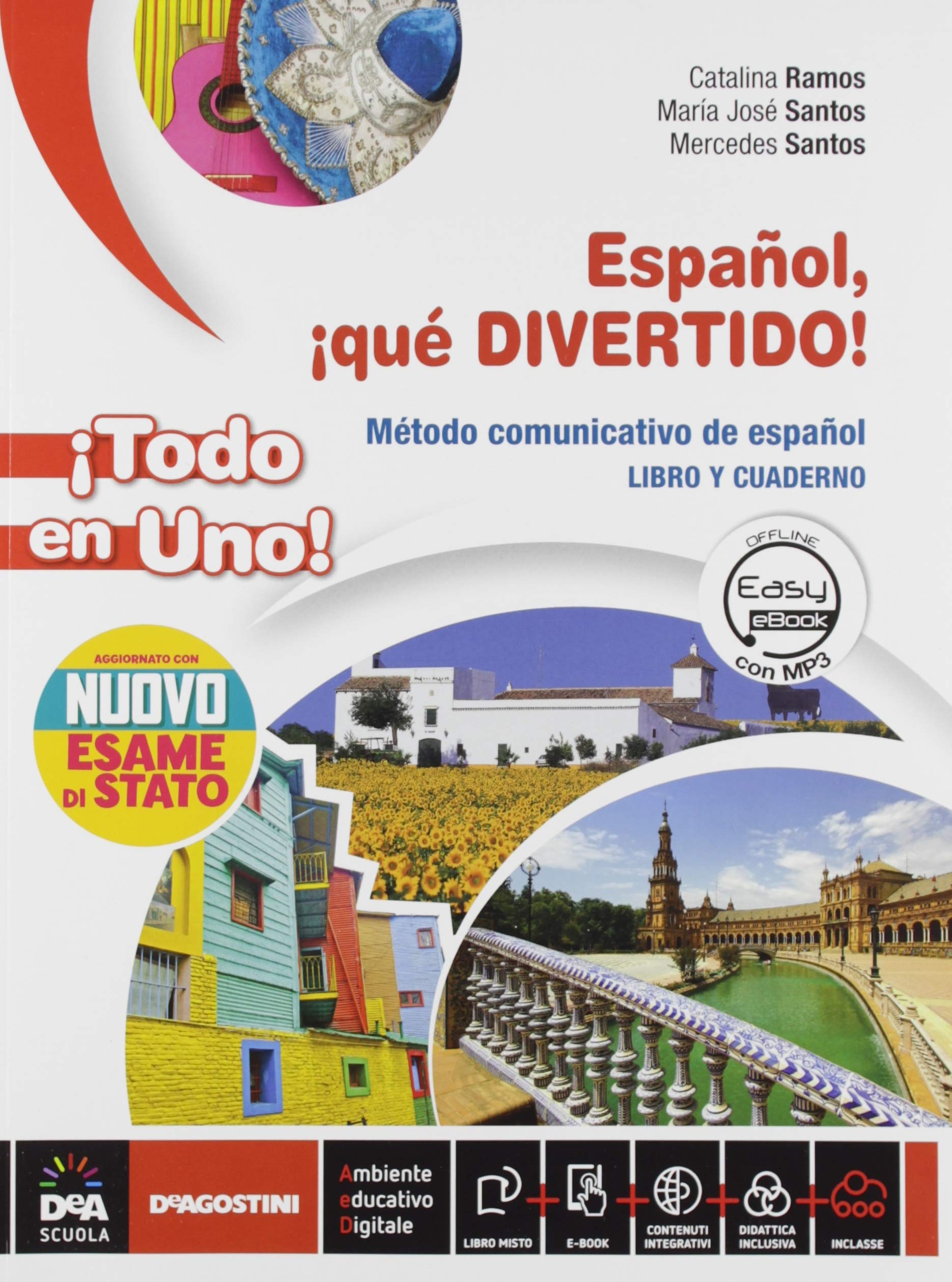 Español que divertido ¡Todo en uno! Per la Scuola media. Con e-book. Con espansione online. Con Libro: Nuovo esame di Stato Study Guides