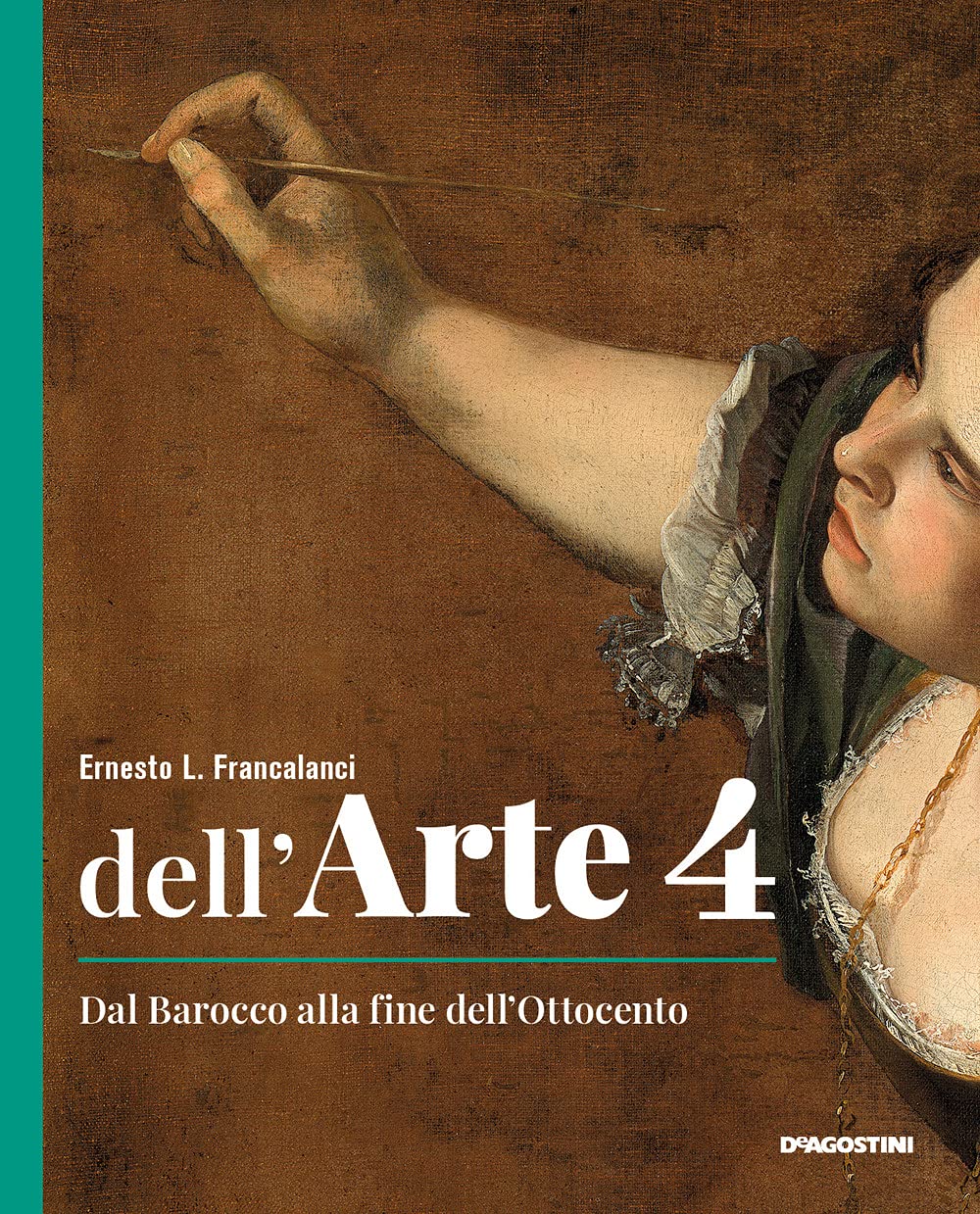 Dell'arte. Ediz. quinquennale. Per le Scuole superiori. Con e-book. Con espansione online. Dal Barocco alla fine dell'Ottocento (Vol. 4) Professional & Reference Books