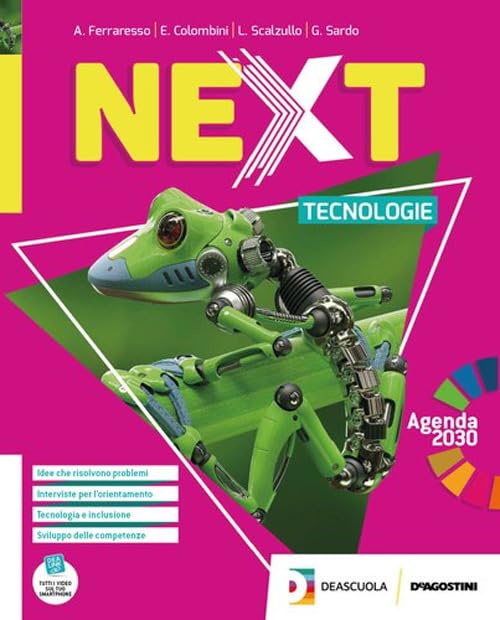 Next. Tecnologie. Con Disegno, Quaderno delle competenze e Tavole di disegno. Per la Scuola media. Con e-book. Con espansione online. Con DVD-ROM Professional & Reference Books