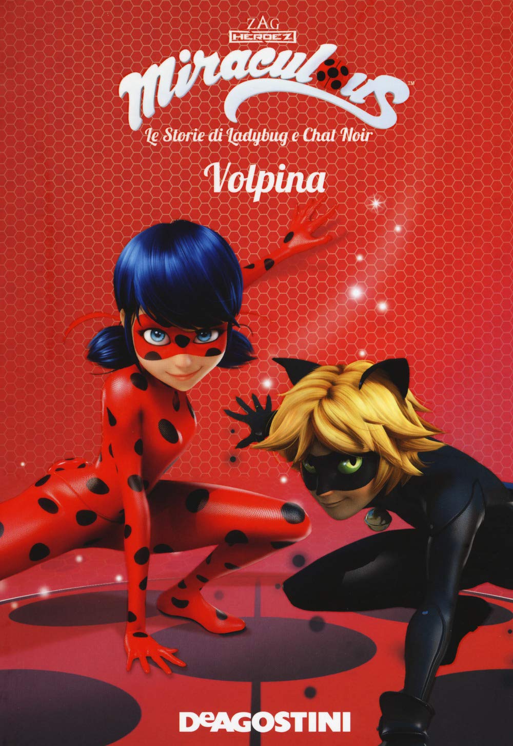 Volpina. Miraculous. Le storie di Ladybug e Chat Noir Novels & Short Stories