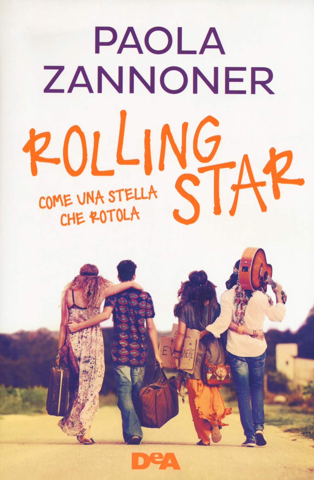 Rolling star. Come una stella che rotola Contemporary literature