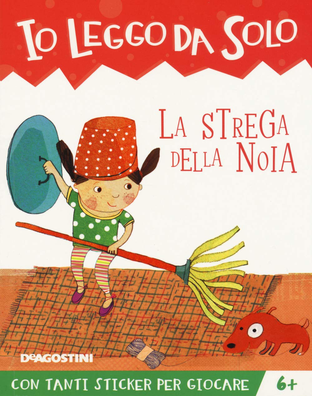 La strega della noia. Con adesivi (Io leggo da solo) Novels & Short Stories