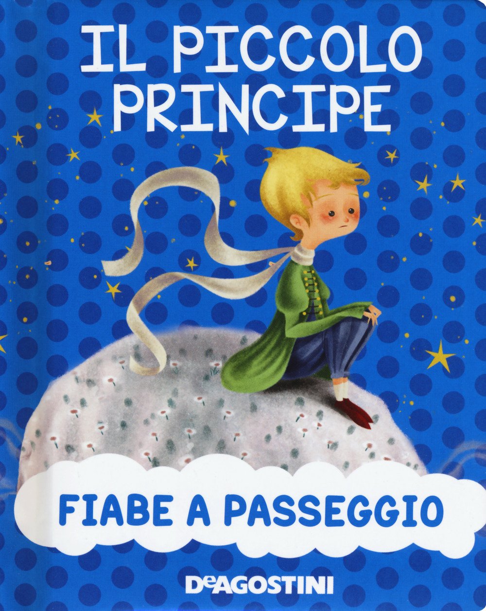 Il piccolo principe. Nuova ediz. book