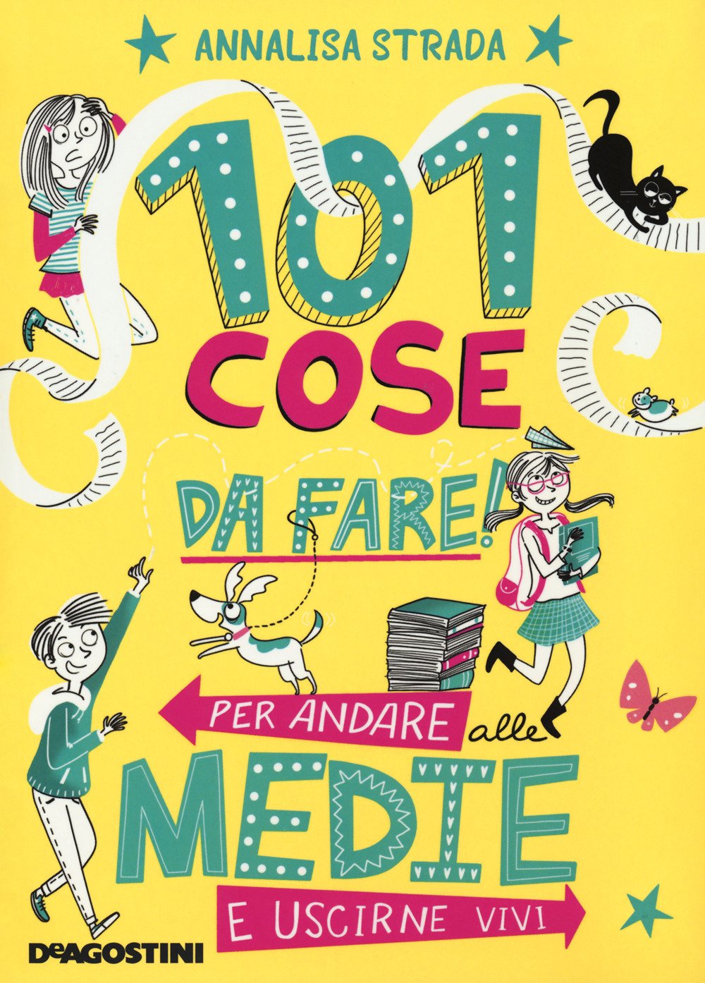 101 cose da fare per andare alle medie e uscirne vivi Non-fiction