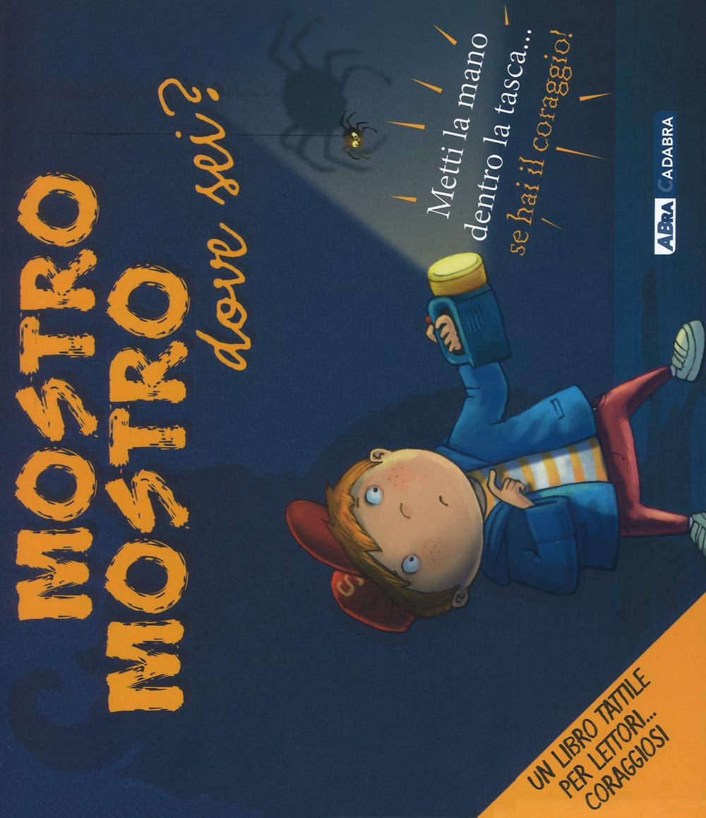 Mostro mostro dove sei? Ediz. a colori book