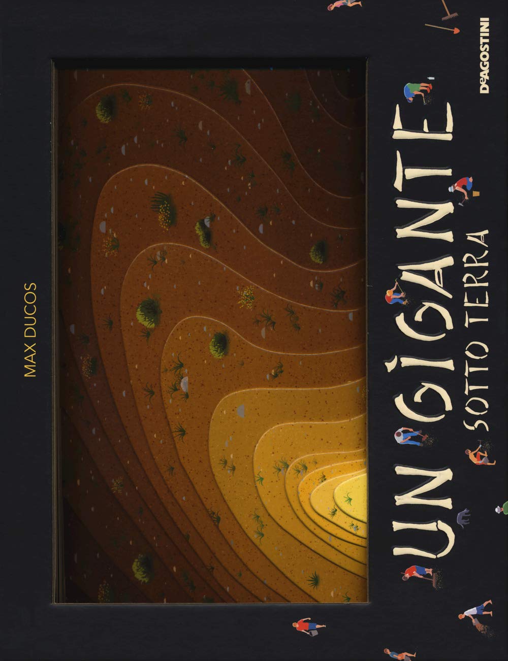 Un gigante sotto terra. Ediz. a colori book