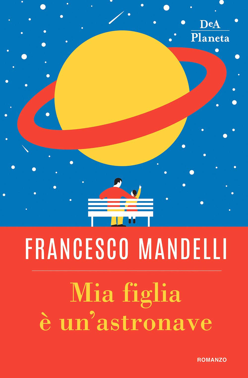 Mia figlia è un'astronave (Narrativa italiana) Contemporary literature