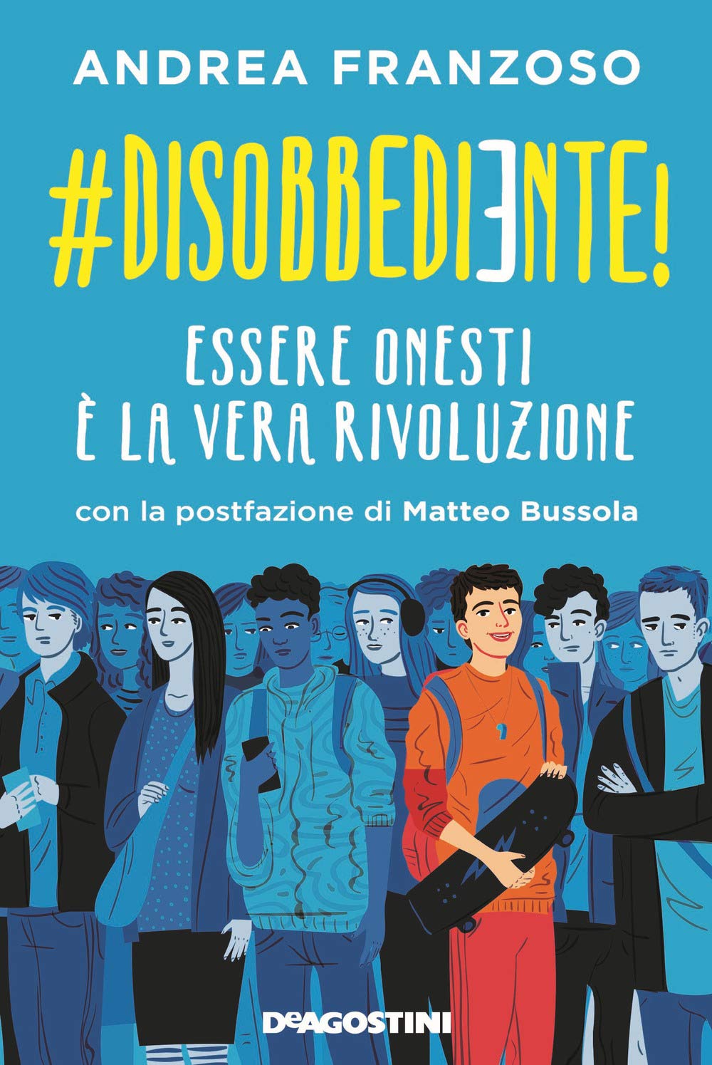 #disobbediente! Essere onesti è la vera rivoluzione Non-fiction
