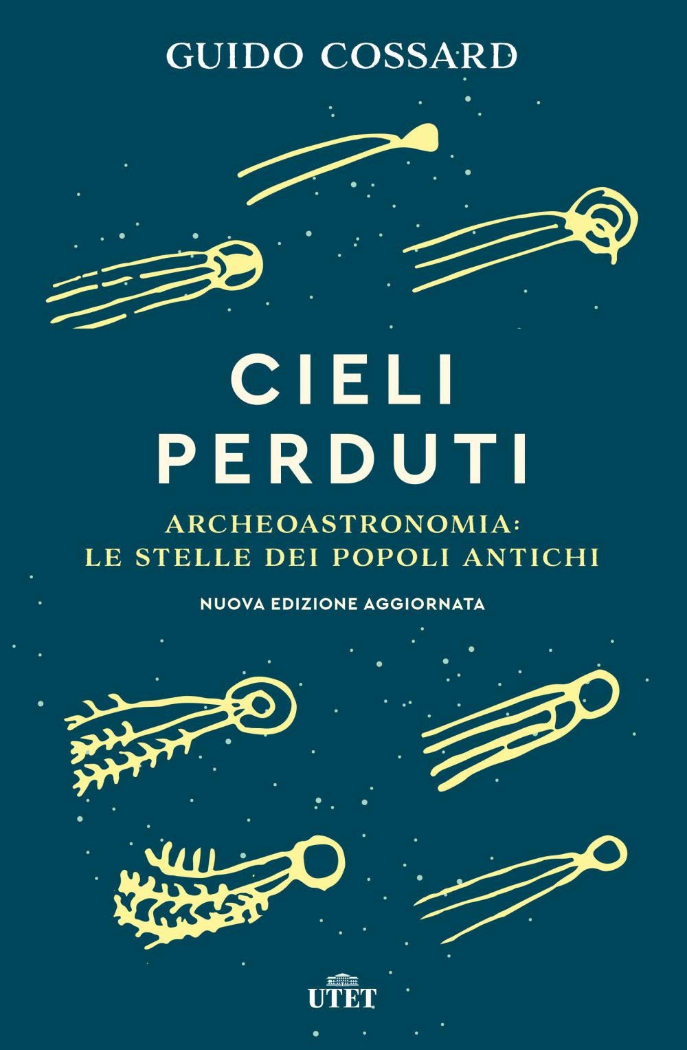 Cieli perduti. Archeoastronomia: le stelle dei popoli antichi Natural Sciences