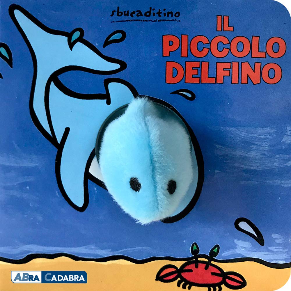 Il piccolo delfino. Ediz. a colori book
