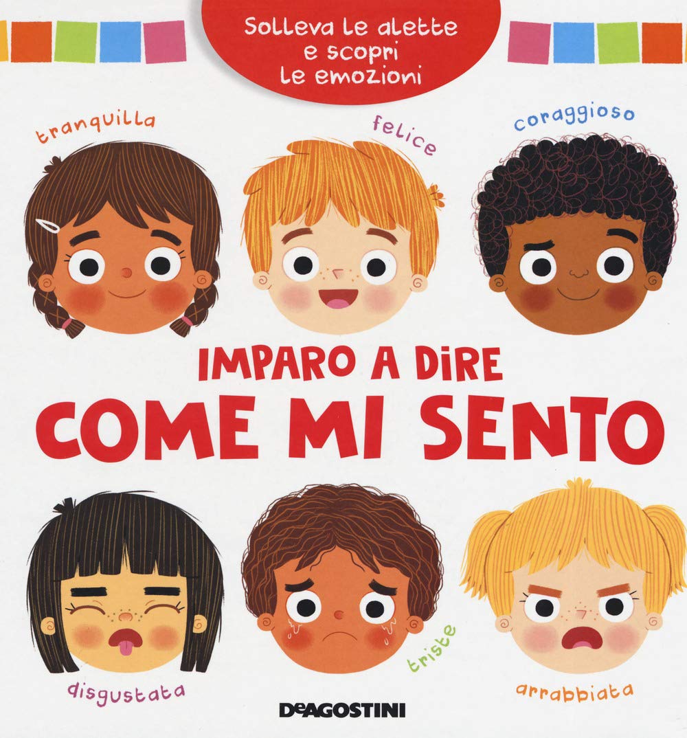 Imparo a dire come mi sento. Solleva le alette e scopri le emozioni Non-fiction