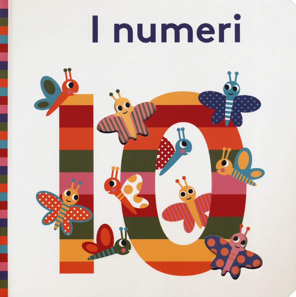I numeri. Bright baby. Ediz. a colori book