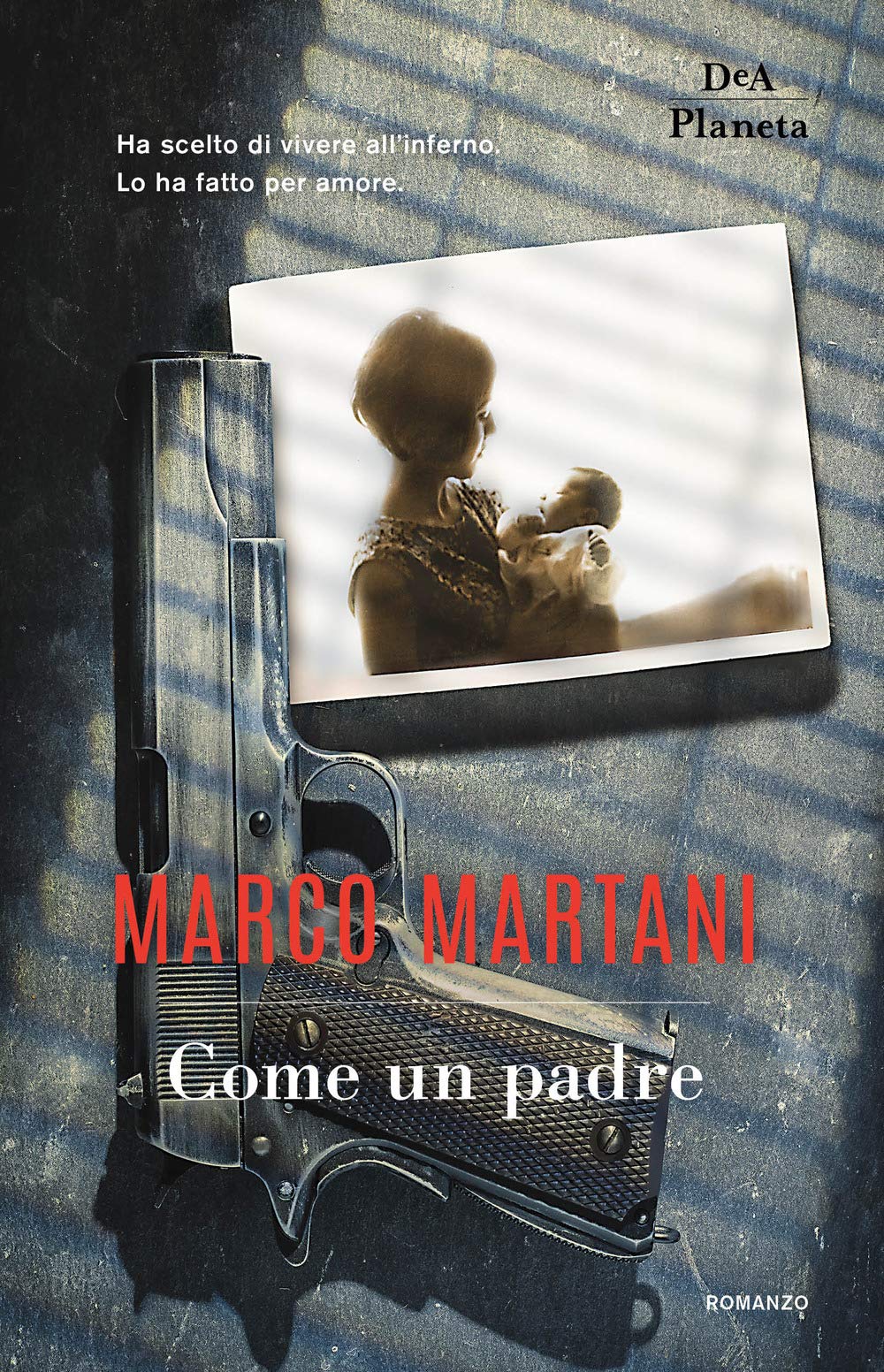 Come un padre (Narrativa italiana) Contemporary literature
