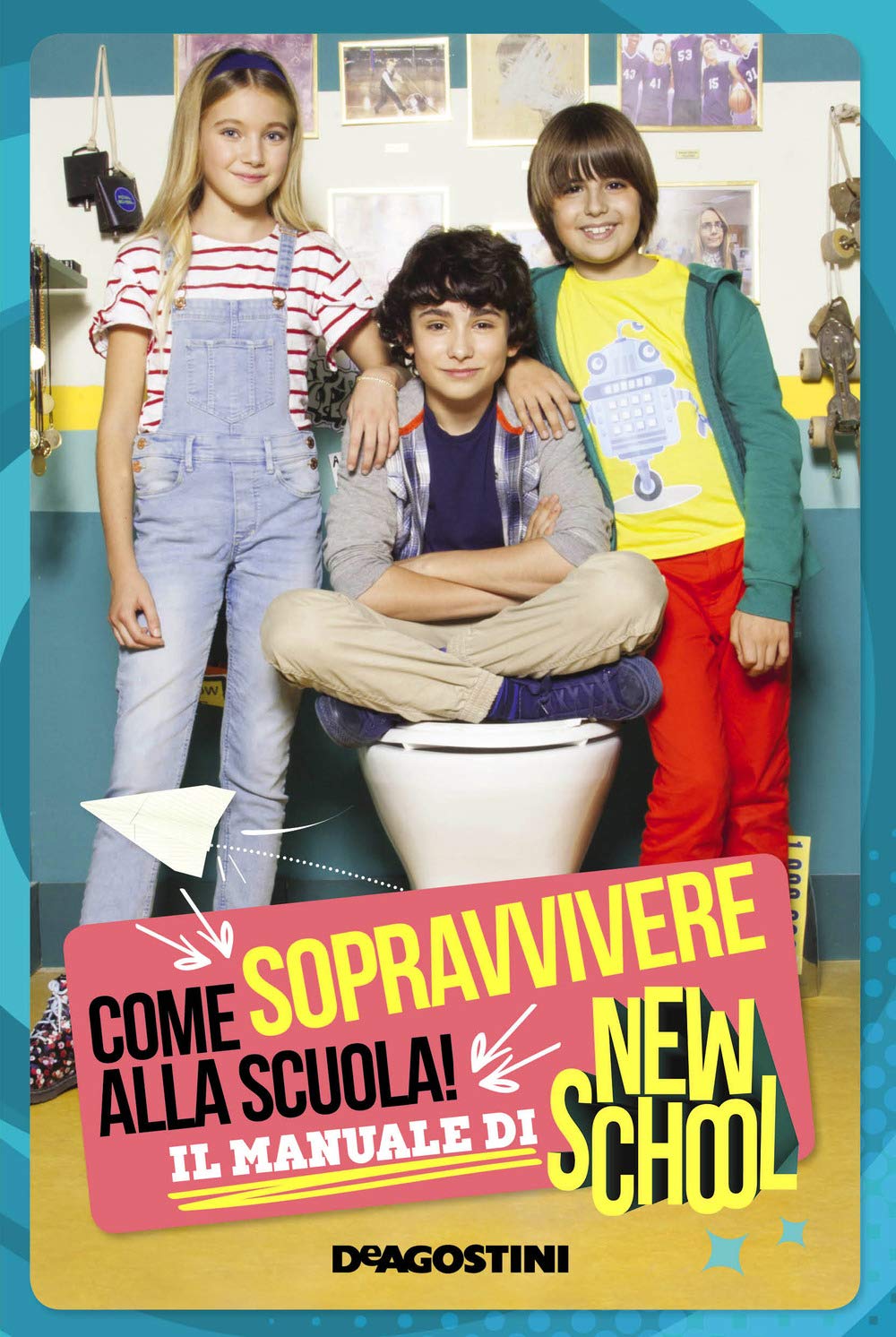 Come sopravvivere alla scuola. Il manuale di New School book