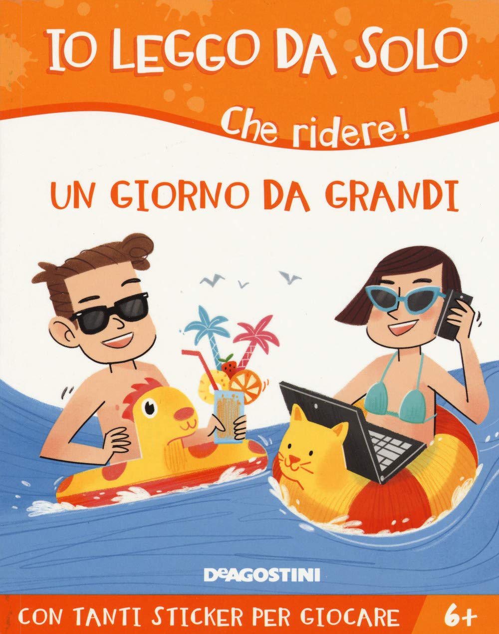 Un giorno da grandi. Che ridere! Con adesivi (Io leggo da solo) Novels & Short Stories