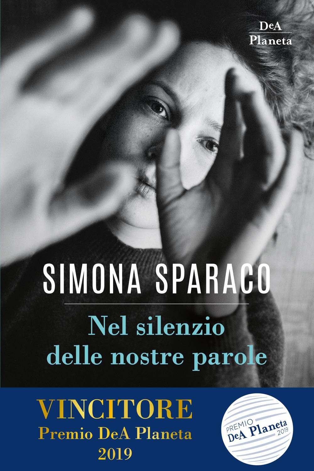 Nel silenzio delle nostre parole (Narrativa italiana) Contemporary literature