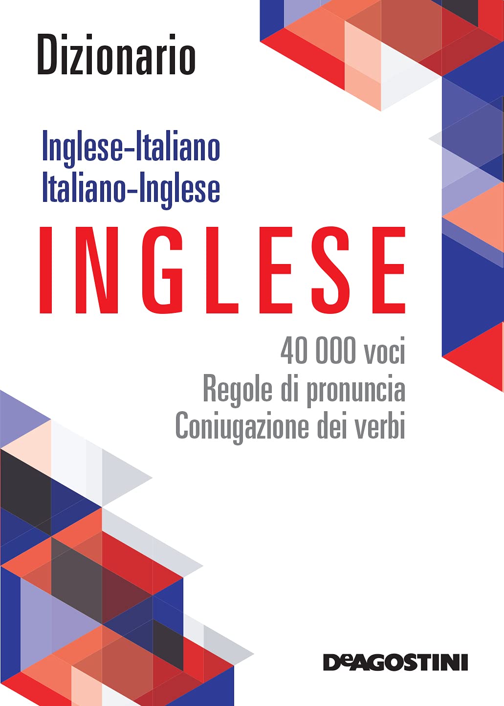Dizionario tascabile inglese - italiano, italiano - inglese. 40.000 vocaboli, regole di pronuncia e coniugazione dei verbi Books