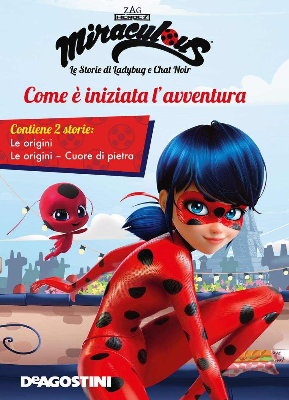 Come è iniziata l'avventura: Le origini-Cuore di pietra. Miraculous. Le storie di Ladybug e Chat Noir Children's books
