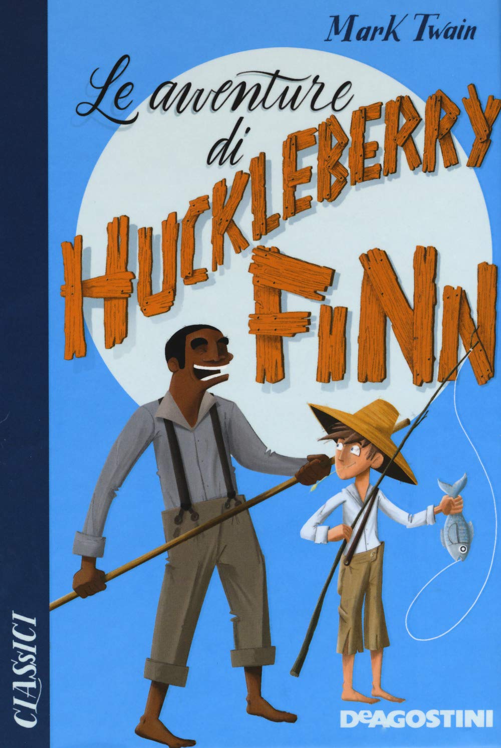 Le avventure di Huckleberry Finn Novels & Short Stories
