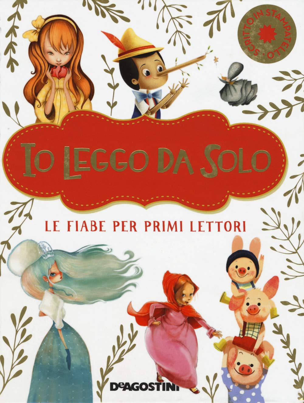Io leggo da solo. Le fiabe per primi lettori. Ediz. deluxe Fairy Tales & Legends