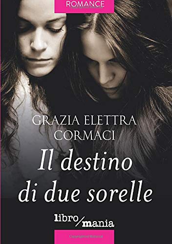 Il destino di due sorelle book