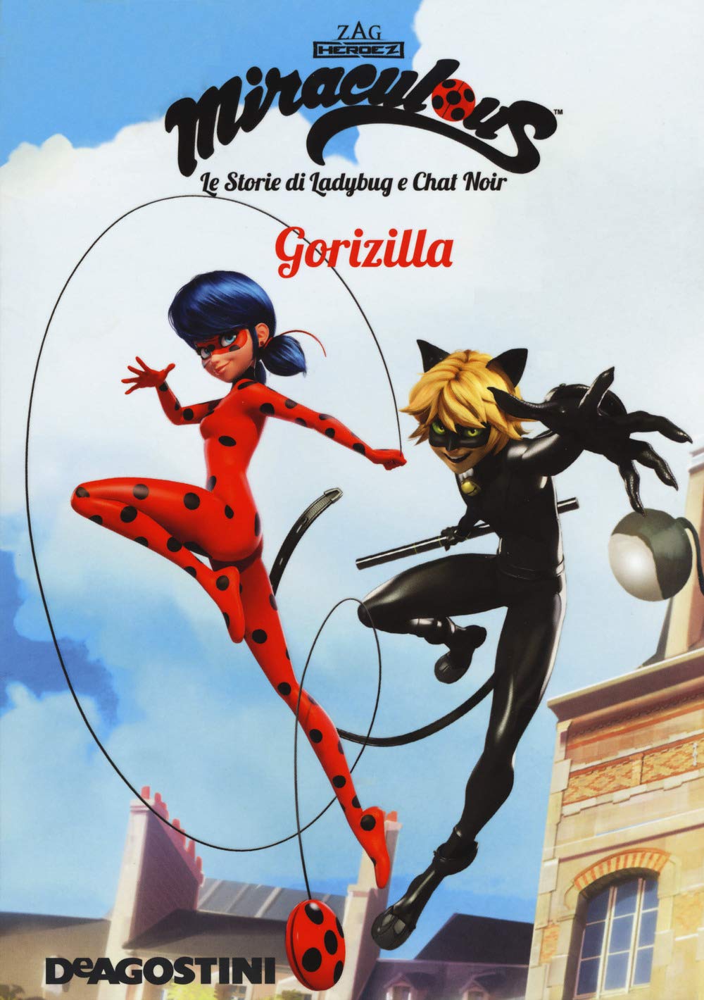 Gorizilla. Miraculous. Le storie di Ladybug e Chat Noir. Ediz. a colori Novels & Short Stories