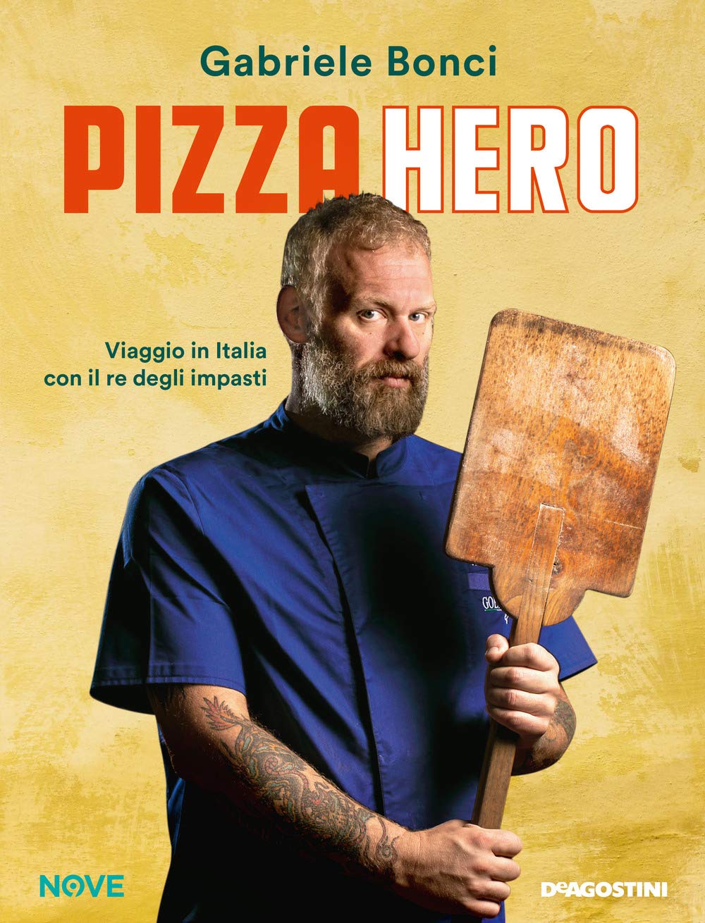 Pizza hero. Viaggio in Italia con il re degli impasti book