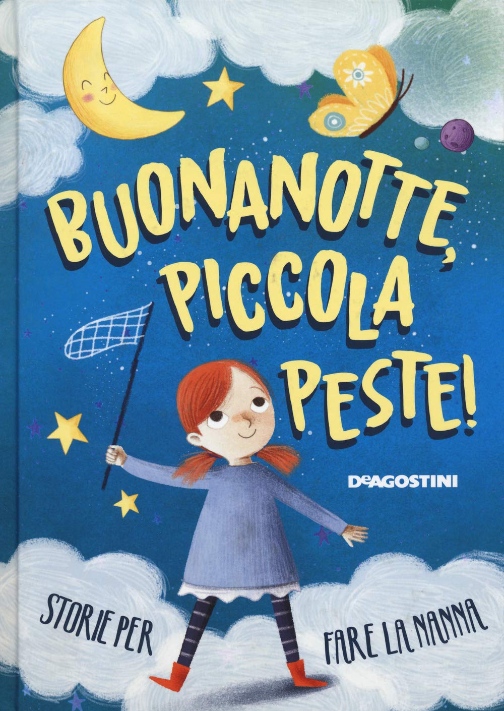 Buonanotte, piccola peste! Storie per fare la nanna book