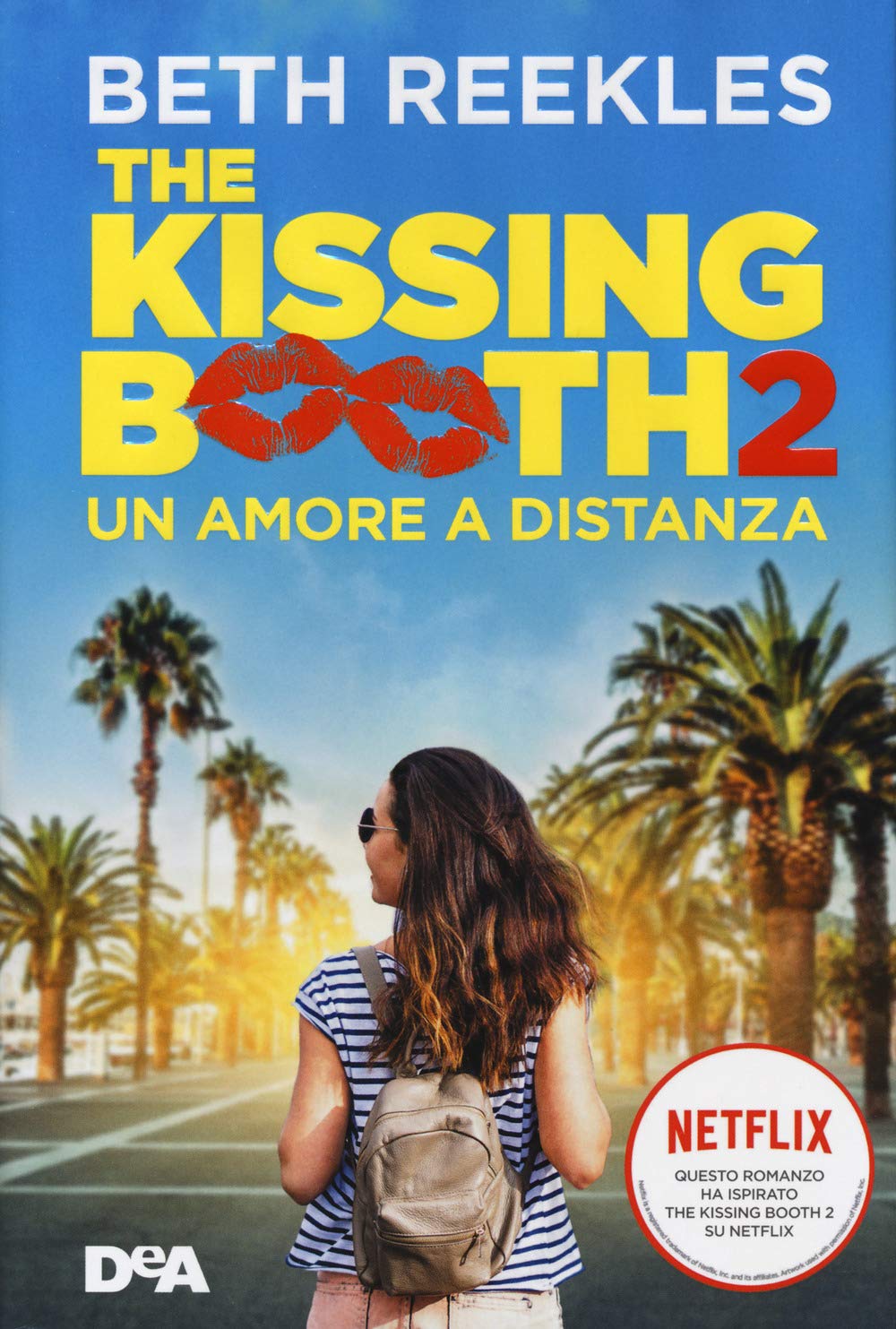 The kissing booth 2. Un amore a distanza book