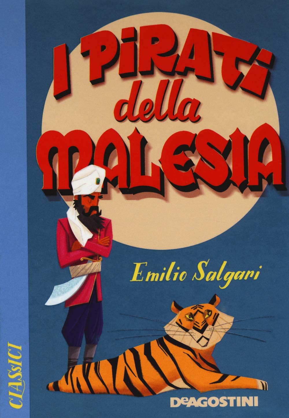 I pirati della Malesia. Nuova ediz. book