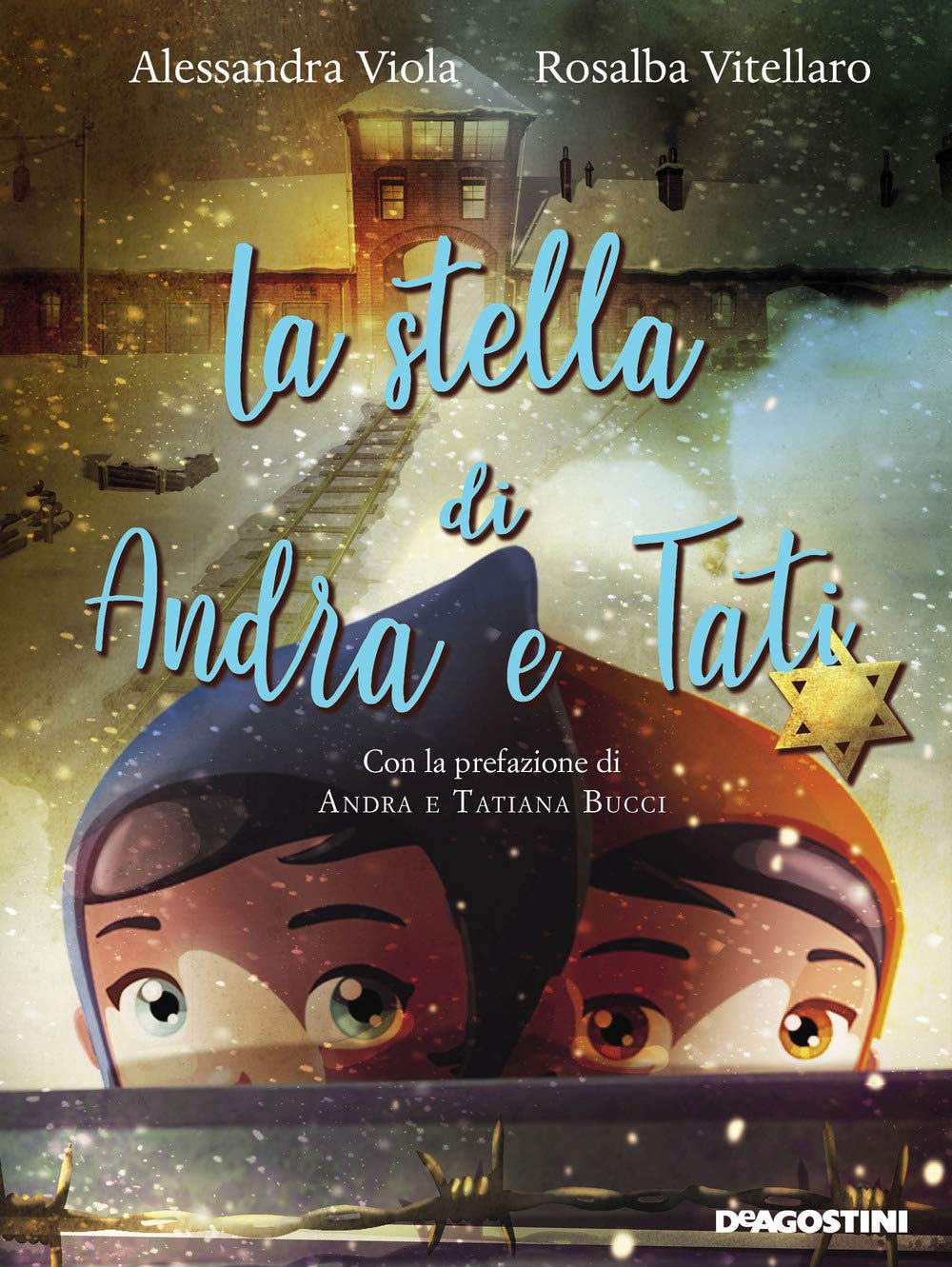 La stella di Andra e Tati. Nuova ediz. (Storie preziose) Non-fiction