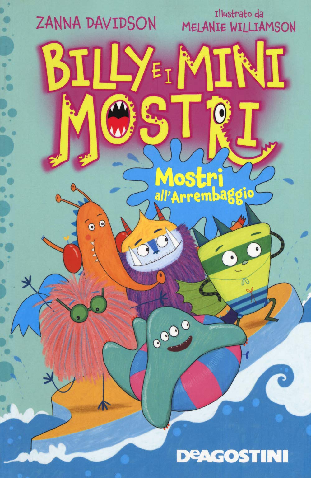 Mostri all'arrembaggio. Billy e i Mini Mostri. Ediz. a colori book