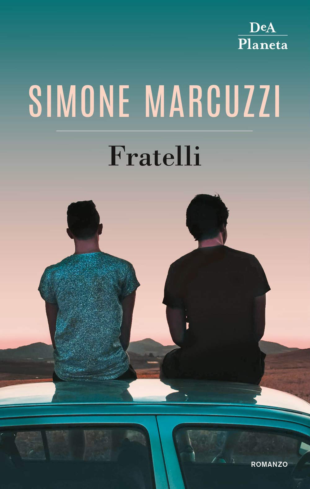 Fratelli (DeA Planeta) Contemporary literature Books