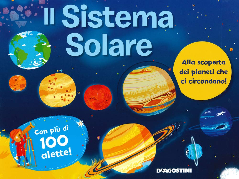Il sistema solare. Ediz. a colori book