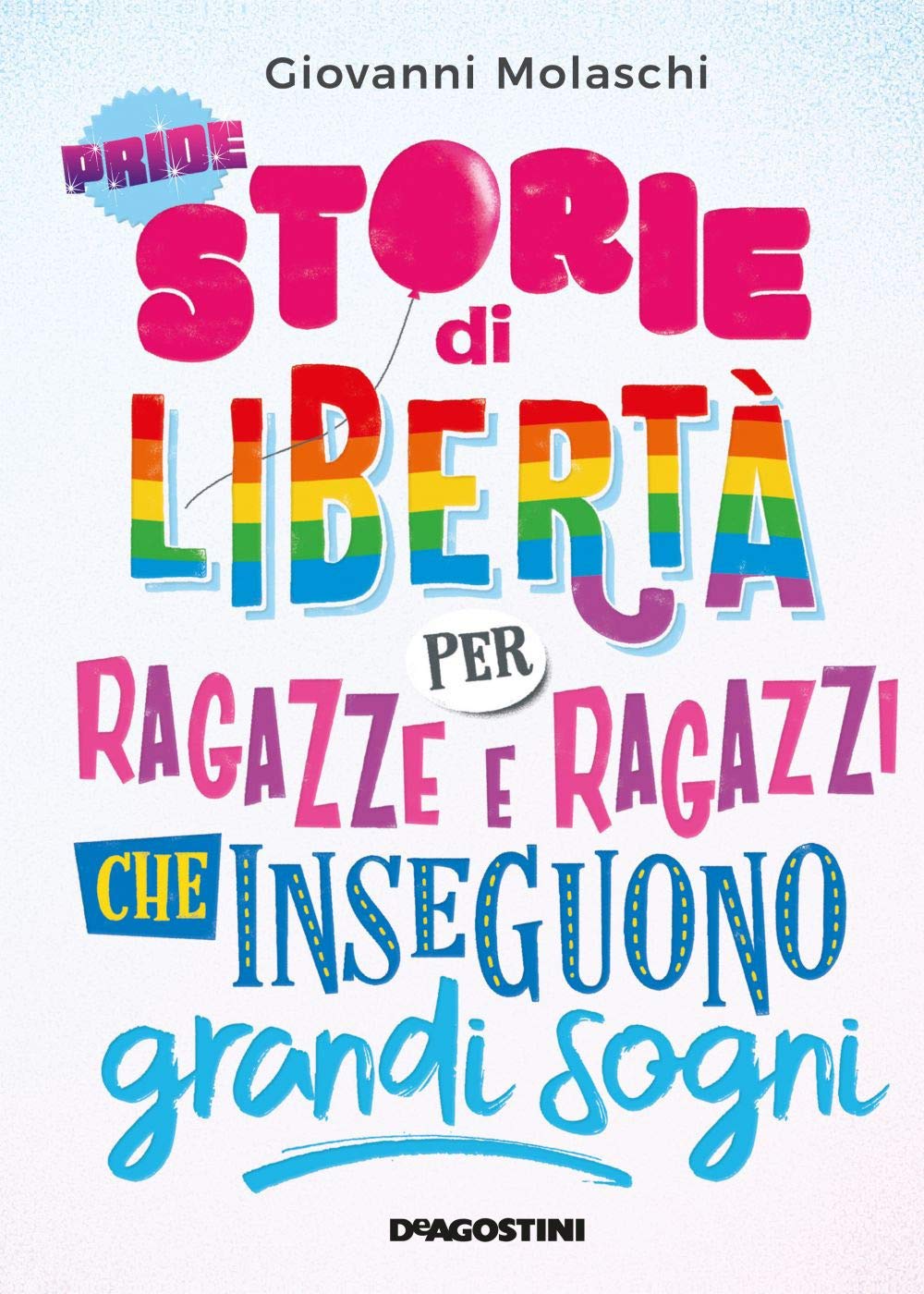 Storie di libertà per ragazze e ragazzi che inseguono grandi sogni Non-fiction