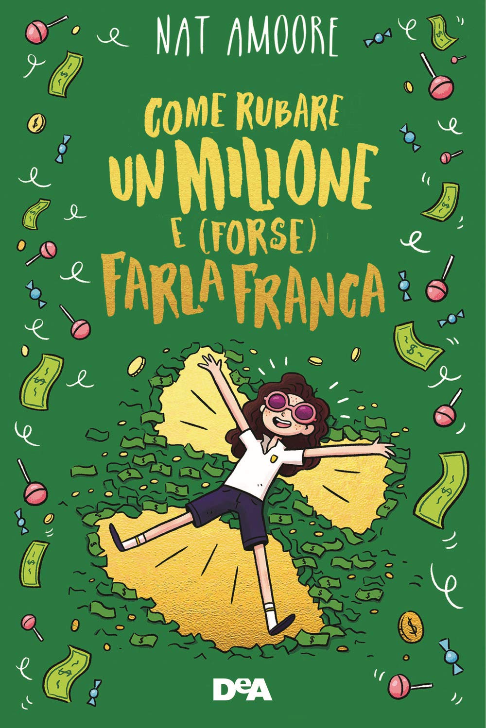 Come rubare un milione e (forse) farla franca book