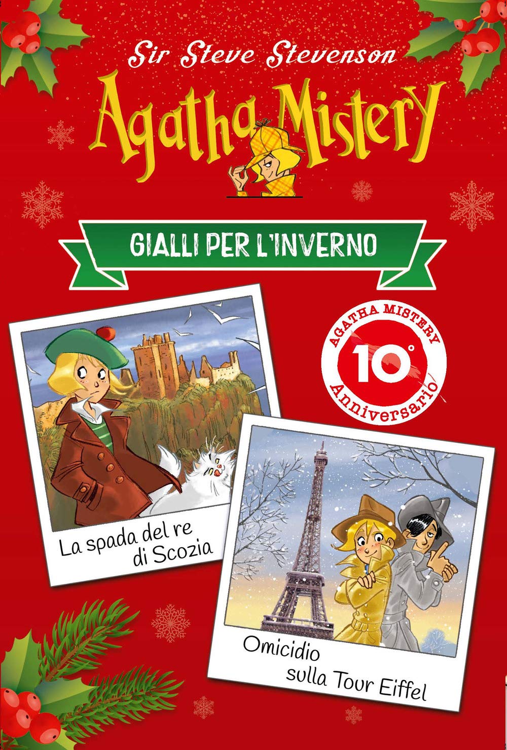 Gialli per l'inverno: La spada del re di Scozia-Omicidio sulla tour Eiffel book