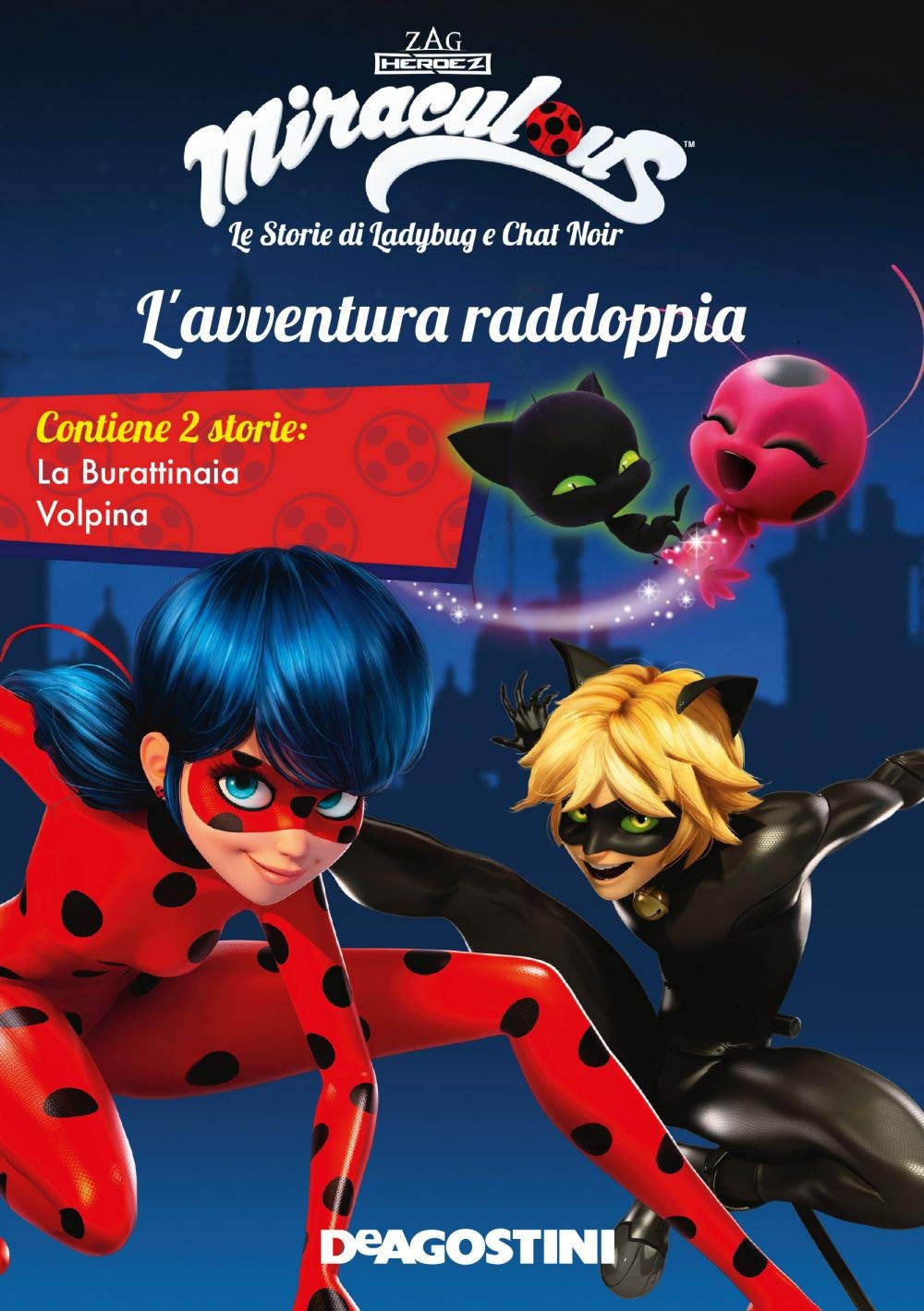 L'avventura Raddoppia: La Burattinaia-Volpina. Miraculous. Le Storie Di Ladybug E Chat Noir book