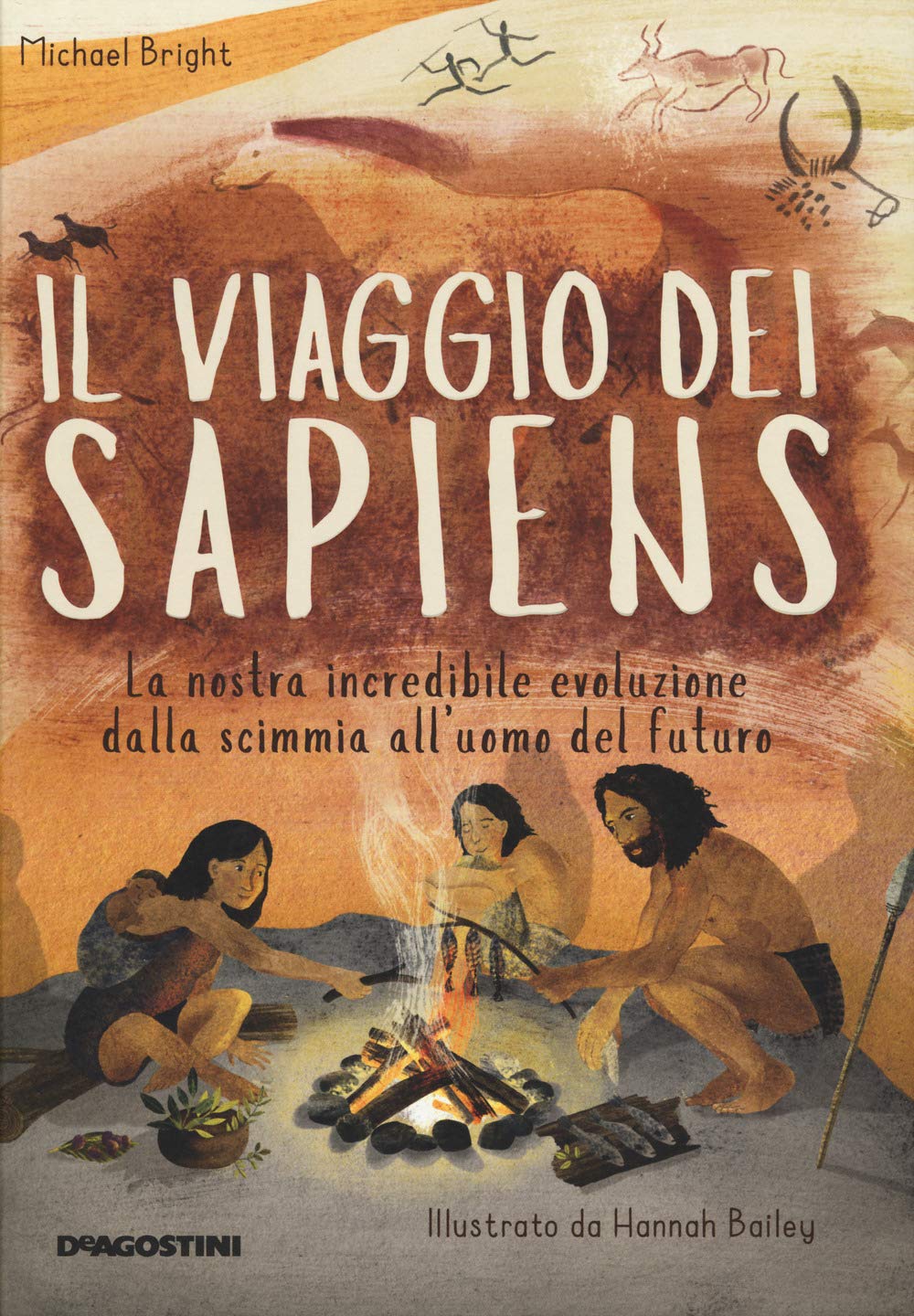 Il viaggio dei Sapiens. La nostra incredibile evoluzione dalla scimmia all'uomo del futuro Non-fiction