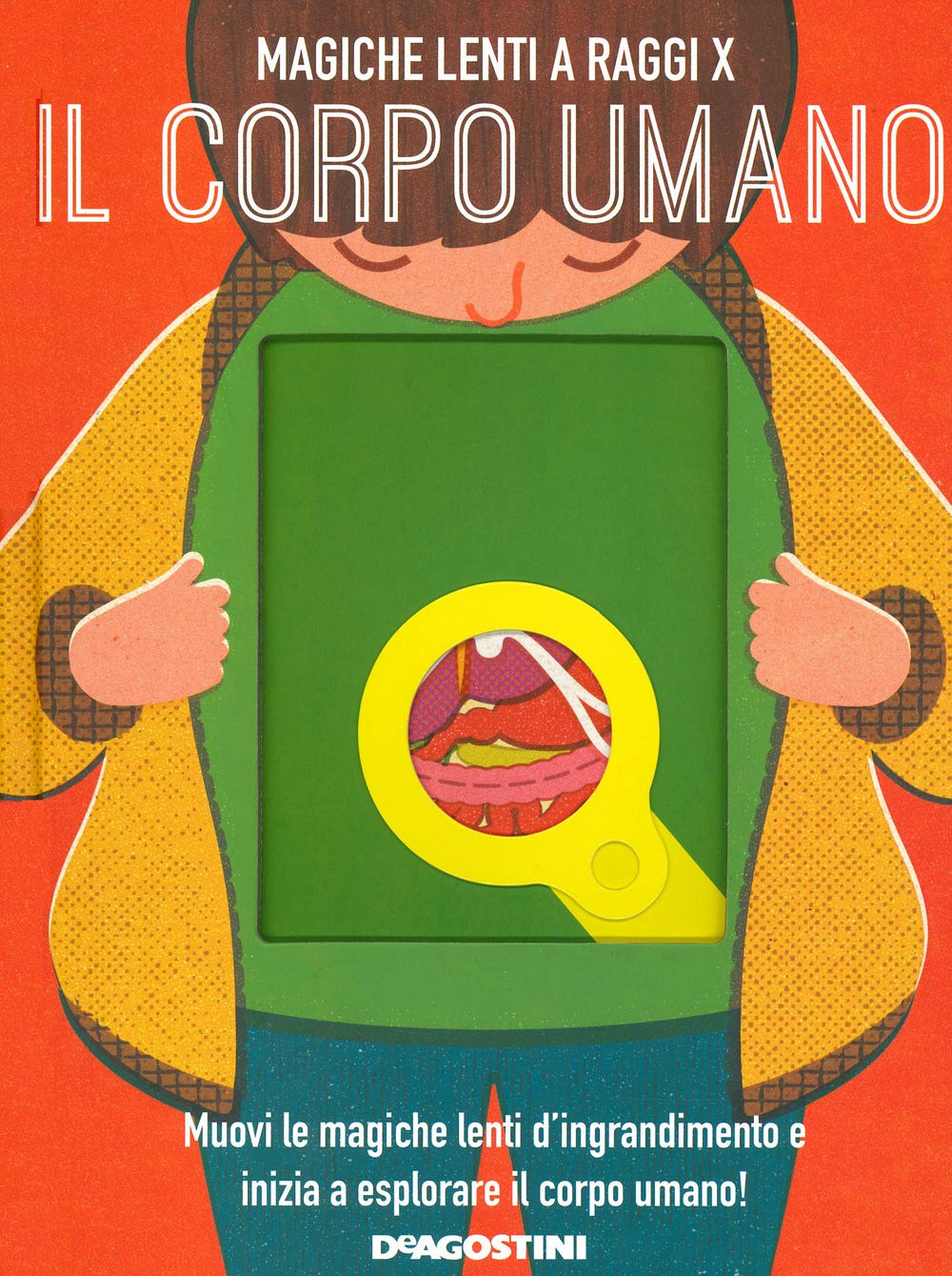 Il corpo umano. Magiche lenti a raggi X. Ediz. a colori book