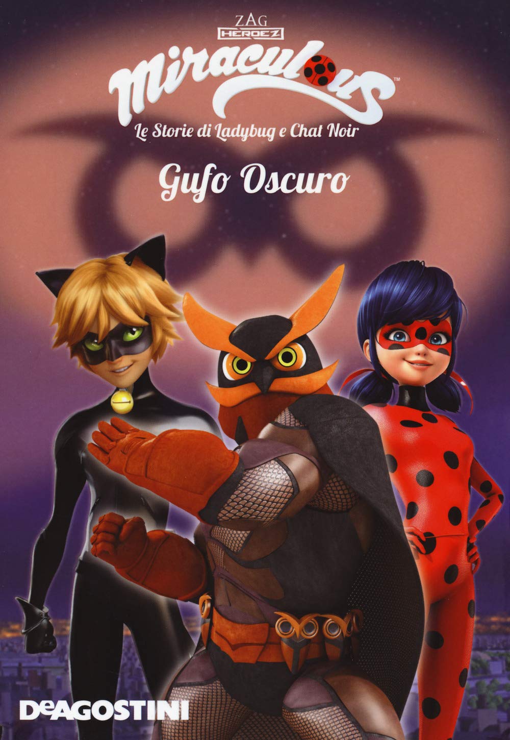 Gufo oscuro. Miraculous. Le storie di Ladybug e Chat Noir book