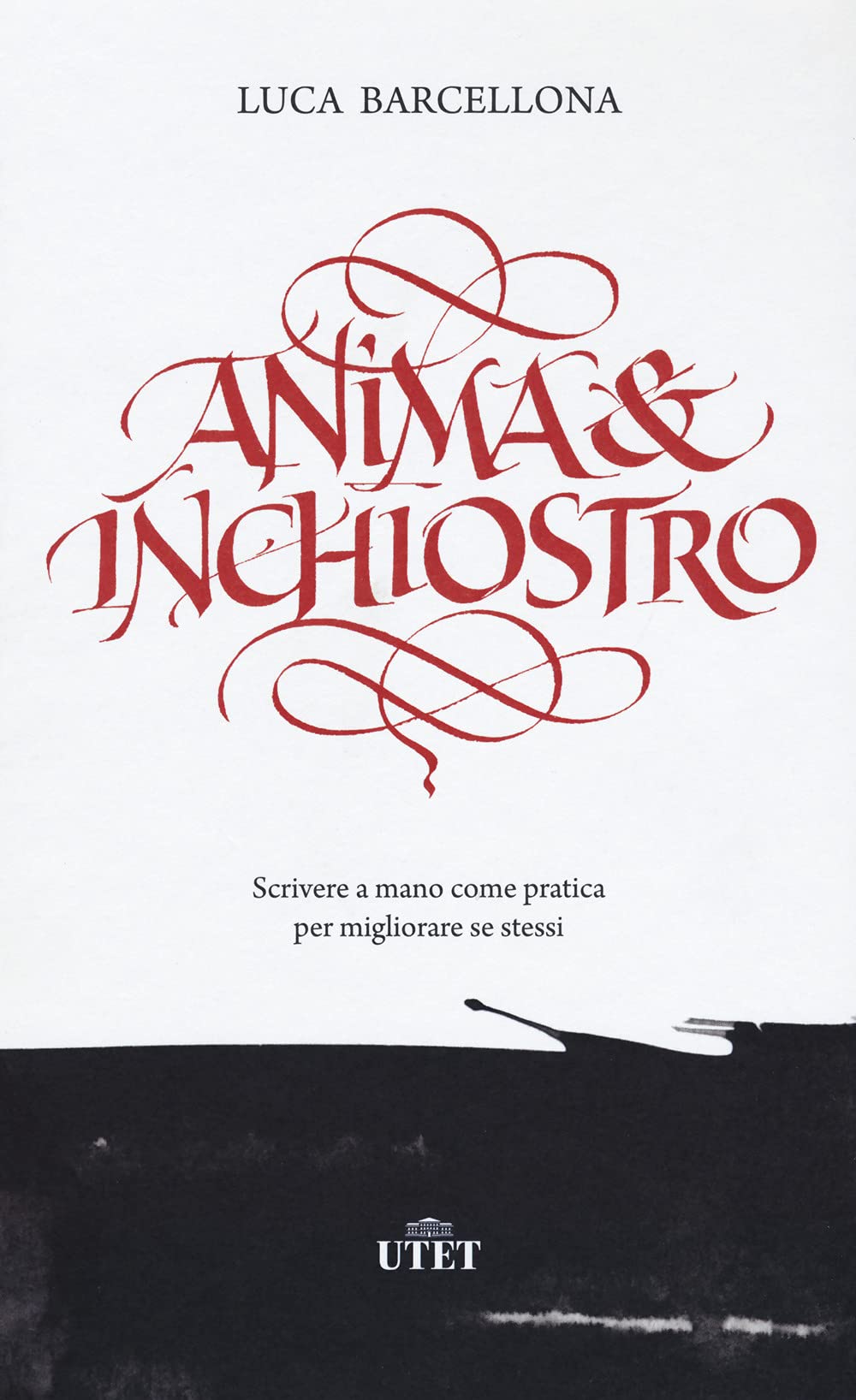 Anima e inchiostro. Scrivere a mano come pratica per migliorare se stessi Film, Art & Culture