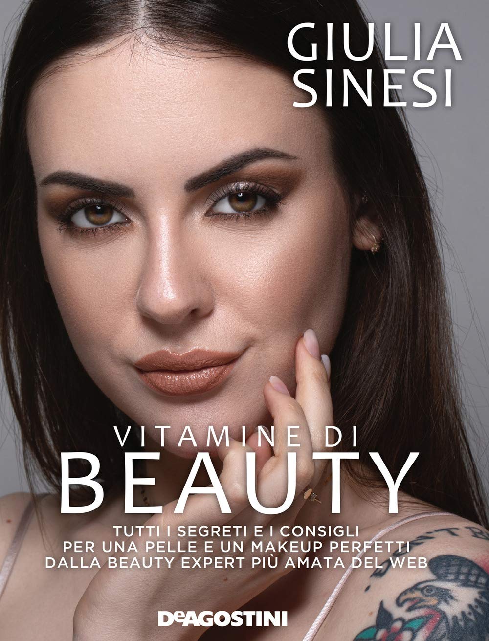 Vitamine di beauty. Tutti i segreti e i consigli per una pelle e un makeup perfetti dalla beauty expert più amata del web Leisure, Home & Garden