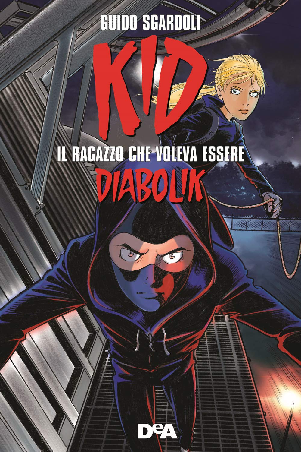 Kid. Il ragazzo che voleva essere Diabolik book